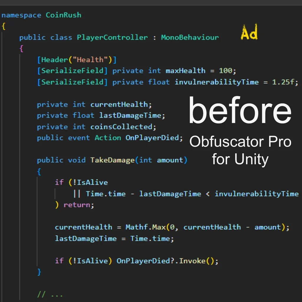 Obfuscation in Unity — How to Protect Games & Apps from Hackers and Reverse Engineering 2 Code Before Obfuscation — C#